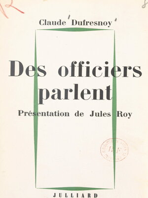 cover image of Des officiers parlent